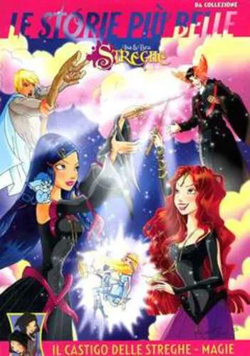 LE STORIE PIU' BELLE CASTIGO DELLE STREGHE - MAGIE ISA & BEA STREGHE TRA NOI