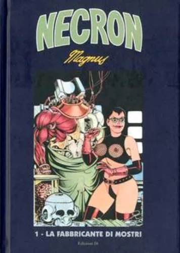 NECRON 01 LA FABBRICANTE DI MOSTRI