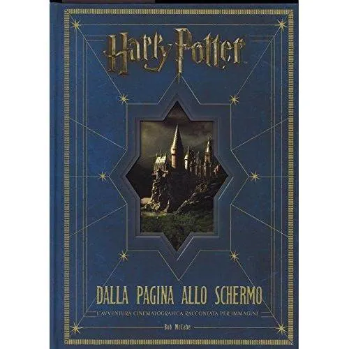 HARRY POTTER DALLA PAGINA ALLO SCHERMO