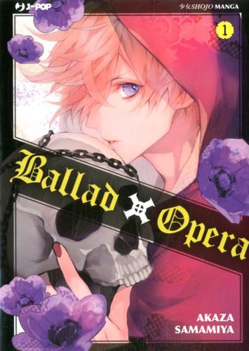 BALLAD X OPERA 1