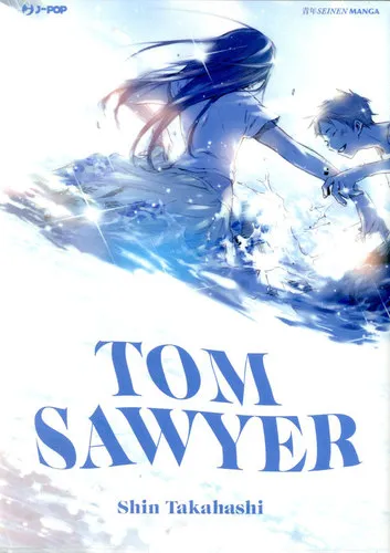 TOM SAWYER - NUOVA EDIZIONE