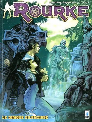 ROURKE 2 LE DIMORE SILENZIOSE
