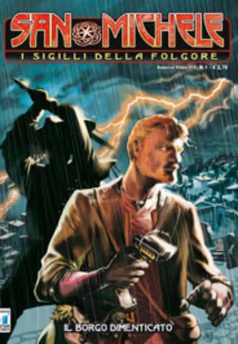 SAN MICHELE I SIGILLI DELLA FOLGORE 1 IL BORGO DIMENTICATO