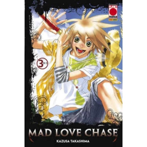 MAD LOVE CHASE 03