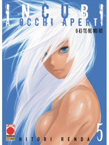 INCUBI A OCCHI APERTI 05 INCUBO 05