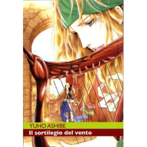 IL SORTILEGIO DEL VENTO