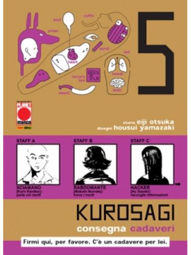 KUROSAGI 05 CONSEGNA CADAVERI