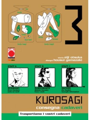 KUROSAGI 03 CONSEGNA CADAVERI