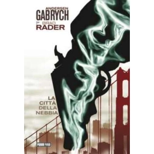 LA CITTA' DELLA NEBBIA