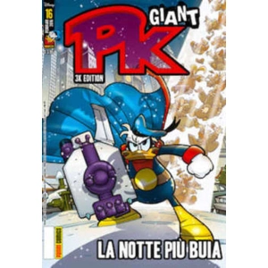 PK GIANT 16 LA NOTTE PIU' BUIA