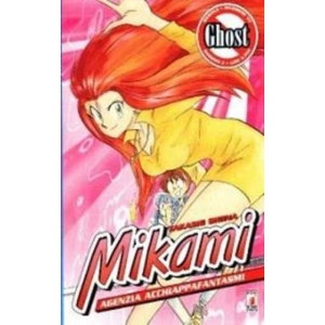 MIKAMI AGENZIA ACCHIAPPAFANTASMI 02 GHOST 02