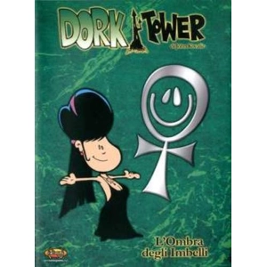 DORK TOWER 02 L'OMBRA DEGLI IMBELLI
