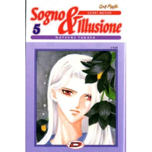 SOGNO & ILLUSIONE 05