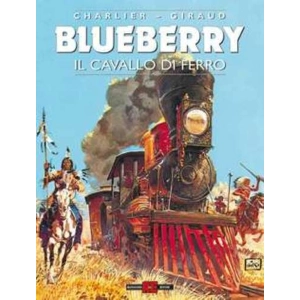 BLUEBERRY 07 IL CAVALLO DI FERRO