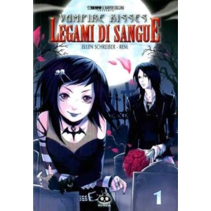 VAMPIRE KISSES 01 LEGAMI DI SANGUE