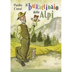 IL BURATTINAIO DELLE ALPI