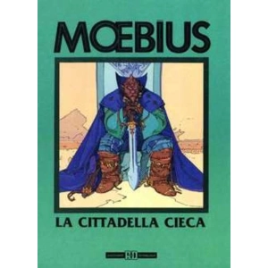MOEBIUS LA CITTADELLA CIECA