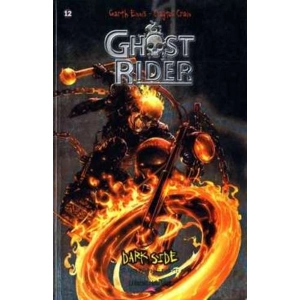 DARK SIDE IL LATO OSCURO DEI FUMETTI 12 - GHOST RIDER