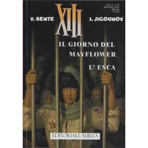 XIII ANNO II N. 10 IL GIORNO DEL MAYFLOWER L'ESCA