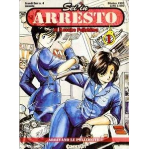 SEI IN ARRESTO 01 GRANDI EROI 04