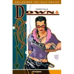 DOWN PIU' IN BASSO COLLEZIONE 100% CULT COMICS