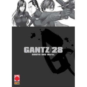 GANTZ 28 NUOVA EDIZIONE