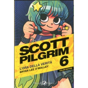 SCOTT PILGRIM A COLORI 06 L'ORA DELLA VERITA'