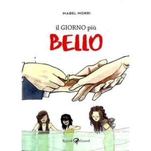 IL GIORNO PIU' BELLO