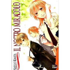 IL NOSTRO MIRACOLO 8