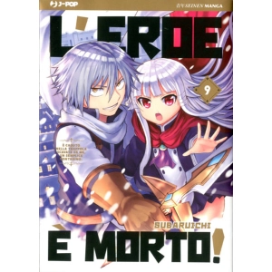 L'EROE E' MORTO 9