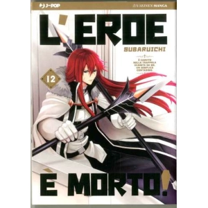 L'EROE E' MORTO 12
