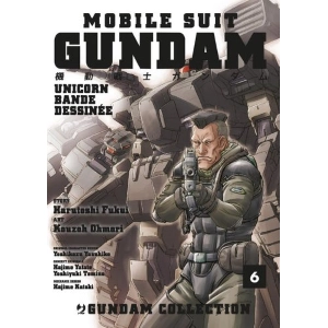 MOBILE SUIT GUNDAM UNICORN BANDE DESSINEE 6