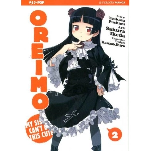 OREIMO MY SISTER CAN'T BE THIS CUTE 2
