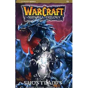 WARCRAFT THE SUNWELL TRILOGY 03 GHOSTLANDS