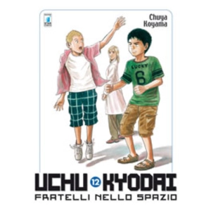 UCHU KYODAI - FRATELLI NELLO SPAZIO 12 MUST 15