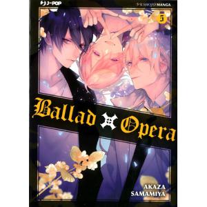 BALLAD X OPERA 5