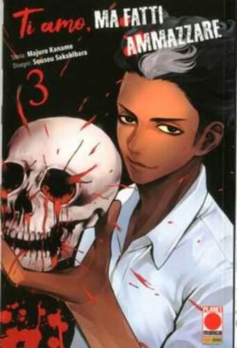 TI AMO, MA FATTI AMMAZZARE 3 KODAMA 21