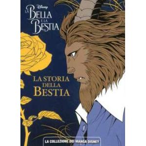 LA BELLA E LA BESTIA 02 DISNEY PLANET - LA STORIA DELLA BESTIA