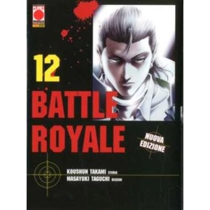 BATTLE ROYALE 12 PRIMA RISTAMPA