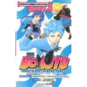 BORUTO: NARUTO NEXT GENERATIONS ROMANZO 03