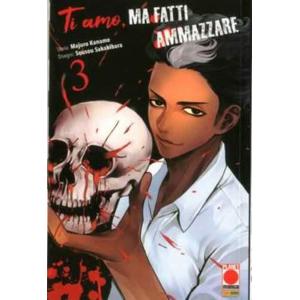 TI AMO, MA FATTI AMMAZZARE 3 KODAMA 21