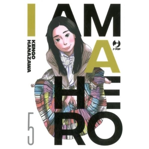 I AM A HERO 5 - NUOVA EDIZIONE