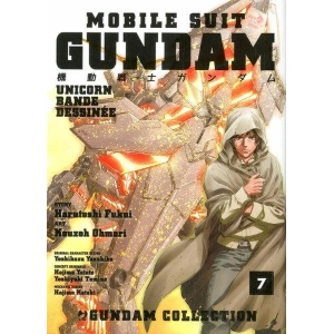 MOBILE SUIT GUNDAM UNICORN BANDE DESSINEE 7