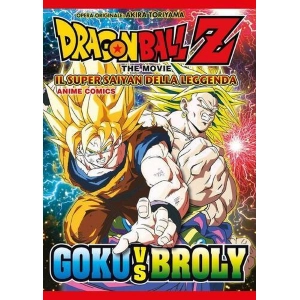 DRAGON BALL Z THE MOVIE IL SUPER SAIYAN DELLA LEGGENDA - ANIME COMICS