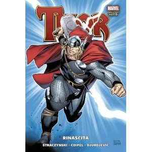MARVEL GREATEST-HITS: THOR DI STRACZYNSKI E COIPEL 1: RINASCITA