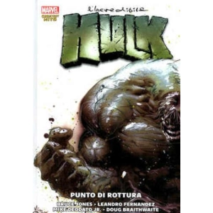 MARVEL GREATEST HITS: L'INCREDIBILE HULK DI BRUCE JONES VOL.2 PUNTO DI ROTTURA