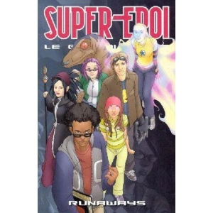 SUPER-EROI LE GRANDI SAGHE 72 RUNAWAYS