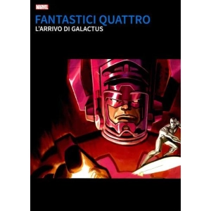 FANTASTICI QUATTRO L'ARRIVO DI GALACTUS