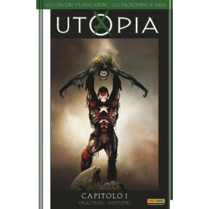 GLI OSCURI VENDICATORI GLI INCREDIBILI X-MEN UTOPIA 1 COMICS U.S.A. 40