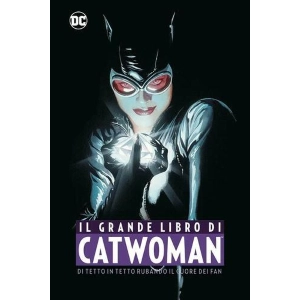 IL GRANDE LIBRO DI CATWOMAN